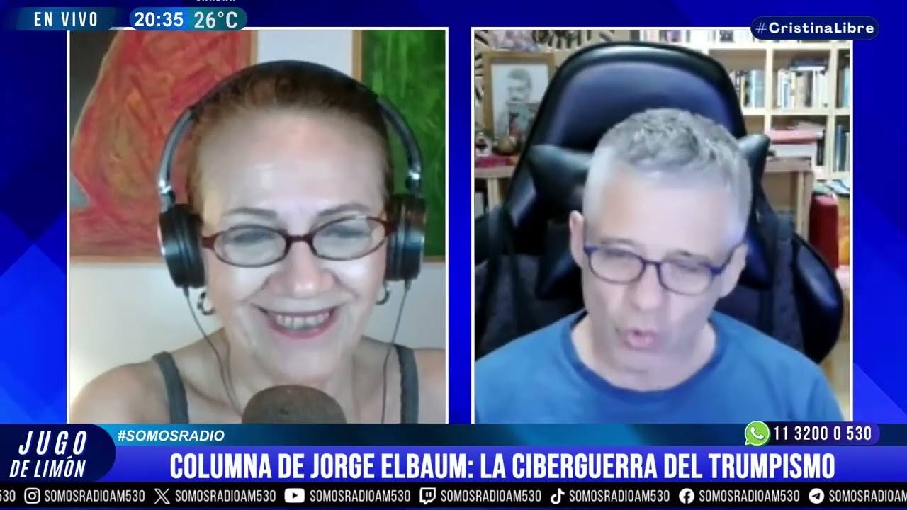 COLUMNA DE JORGE ELBAUM: LA CIBERGUERRA DEL TRUMPISMO - JUGO DE LIMÓN - AM530