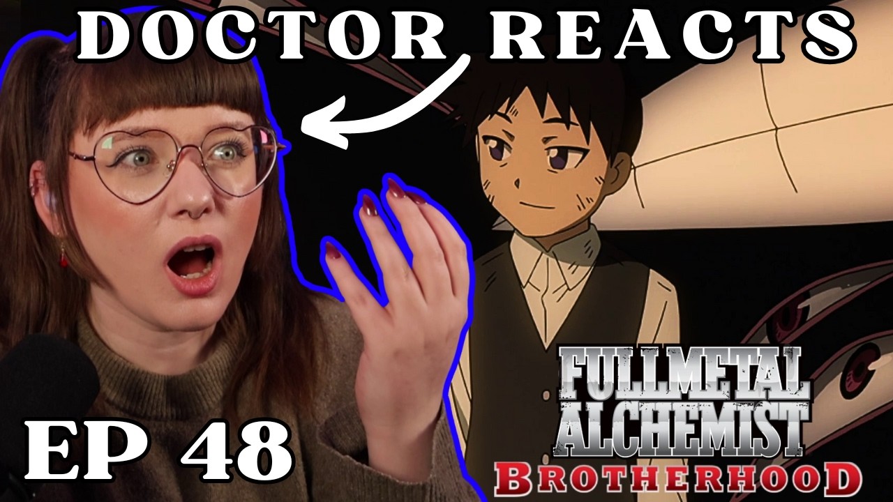 THIS IS INSANE!! | Dr Of Literature's FIRST REACT to Fullmetal Alchemist Brotherhood | Ep 48