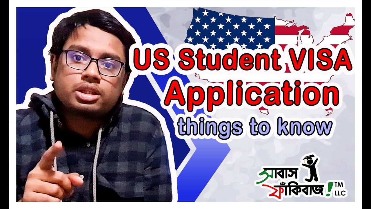 US Student Visa Application Things To Know