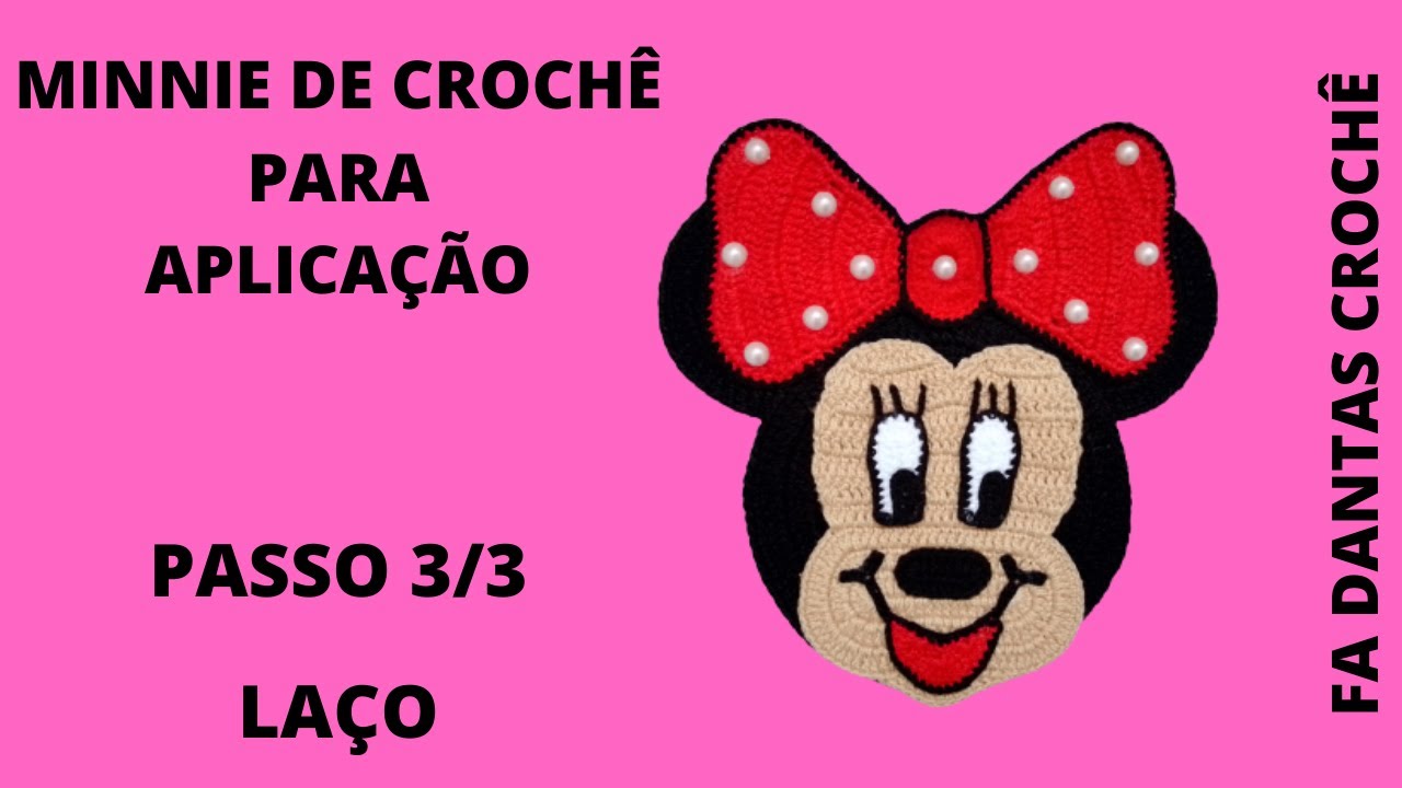 MINNIE DE CROCHÊ PARA APLICAÇÃO (LAÇO)