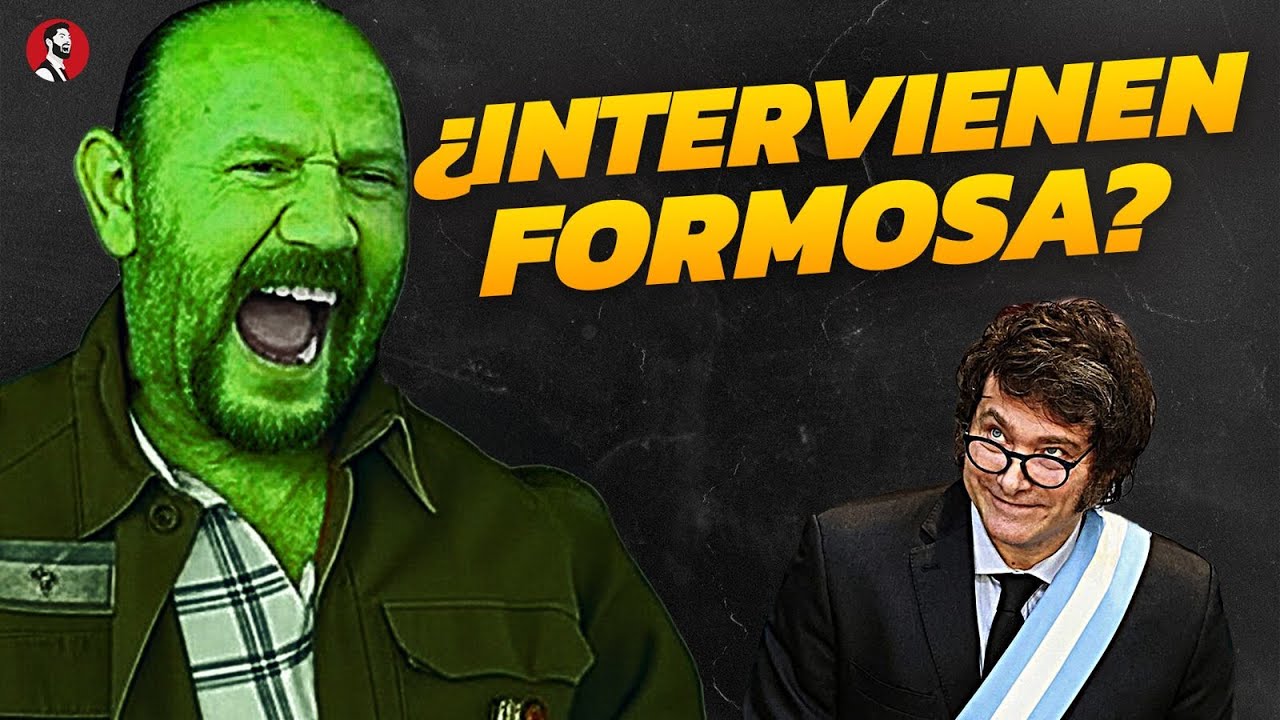 DIKTADURA: ¿Milei va a INTERVENIR Formosa y METER PRESO a Gildo Insfran?
