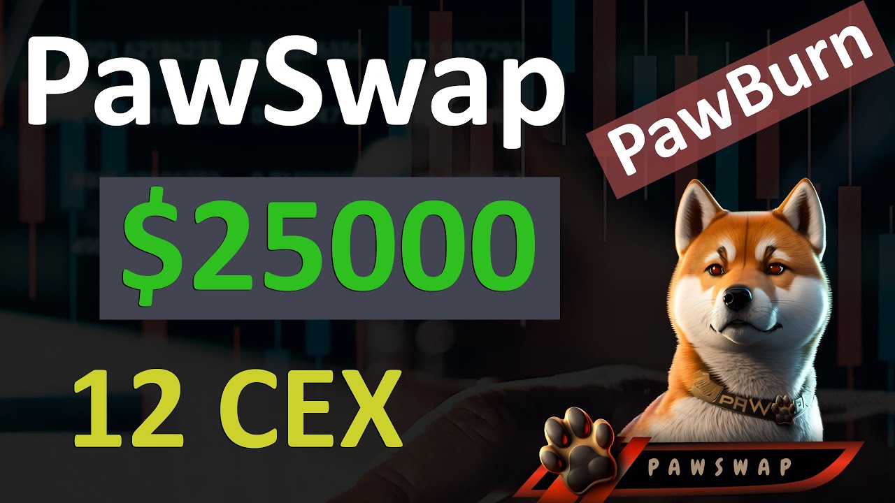 PawSwap $25000 Buy | 12 CEX Listed $Paw in 2 Weeks | Bitmart Listing $Paw | PawBurn Launching Soon