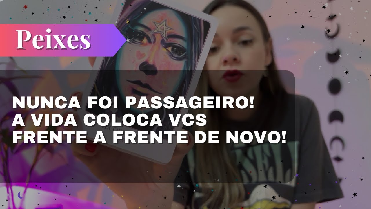 PEIXES✨NUNCA FOI PASSAGEIRO🔥O ACASO COLOCA VCS FRENTE A FRENTE DE NOVO! 