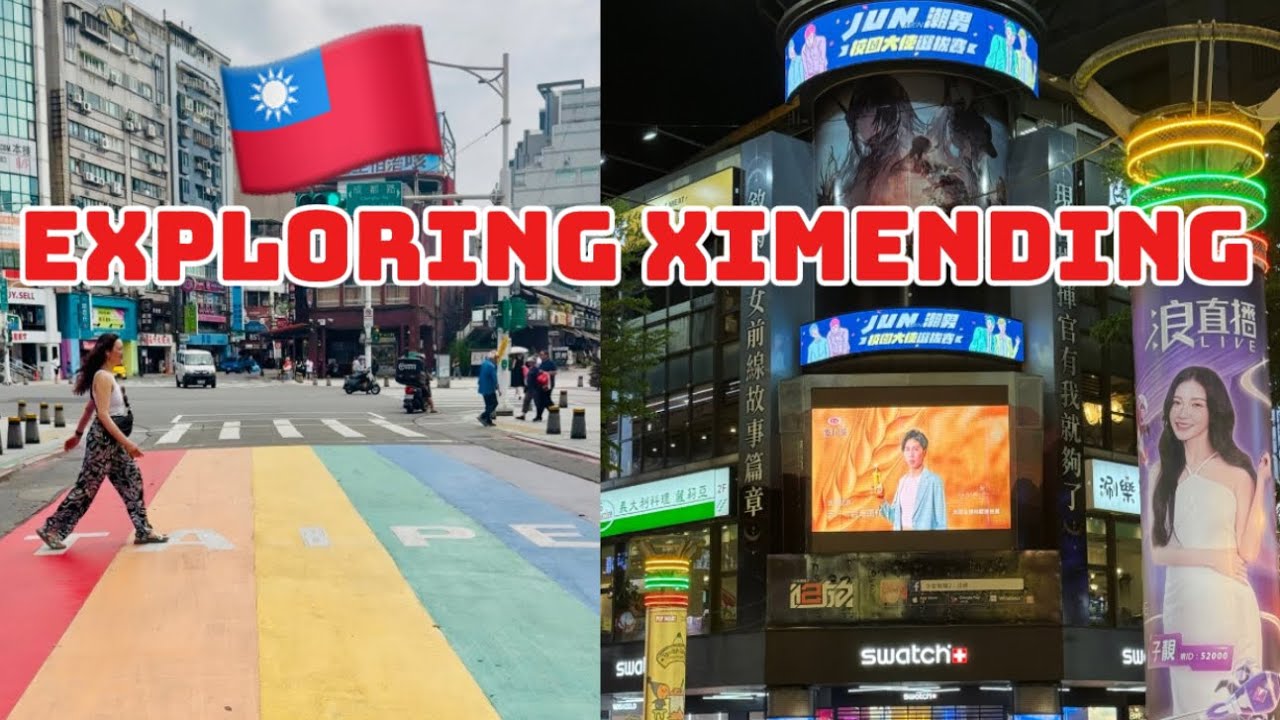 Ximending Day & Night Market 🇹🇼