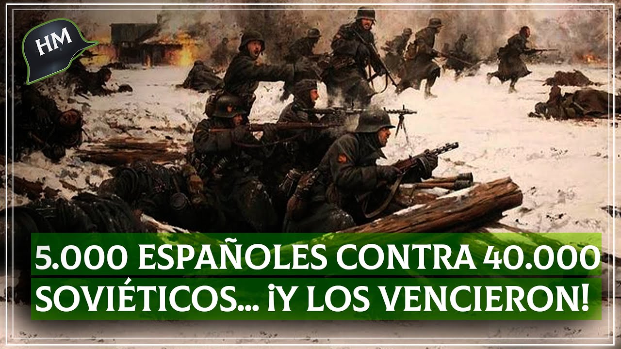 Cuando España COMBATIÓ con los nazis contra el Ejército Rojo I Batalla de Krasni Bor