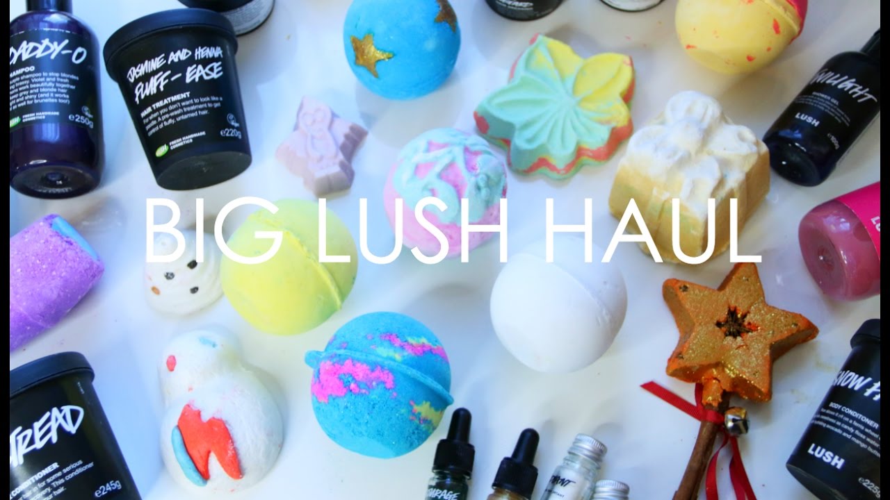 BIG LUSH HAUL