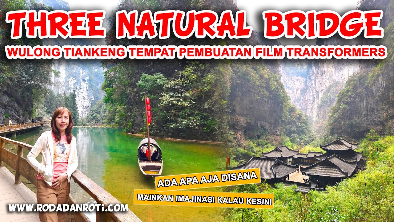THREE NATURAL BRIDGE WULONG TIANKENG CHONGQING CHINA TOUR