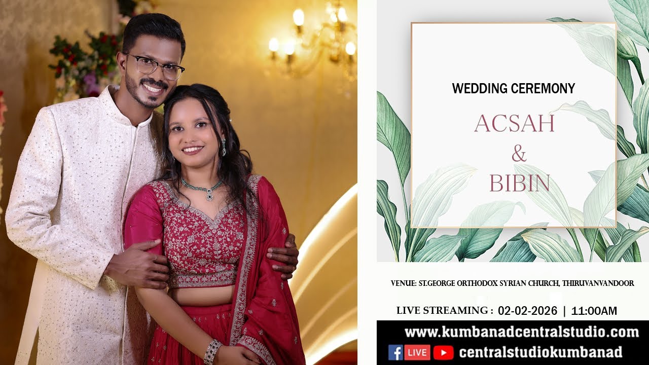 WEDDING LIVE STREAMING -  ACSAH &  BIBIN (02-02-2026)