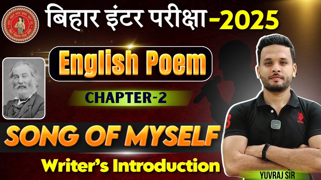Song Of Myself Writer’s Introduction in Hindi || 12th English Chapter 2 Song Of Myself Poetry ||