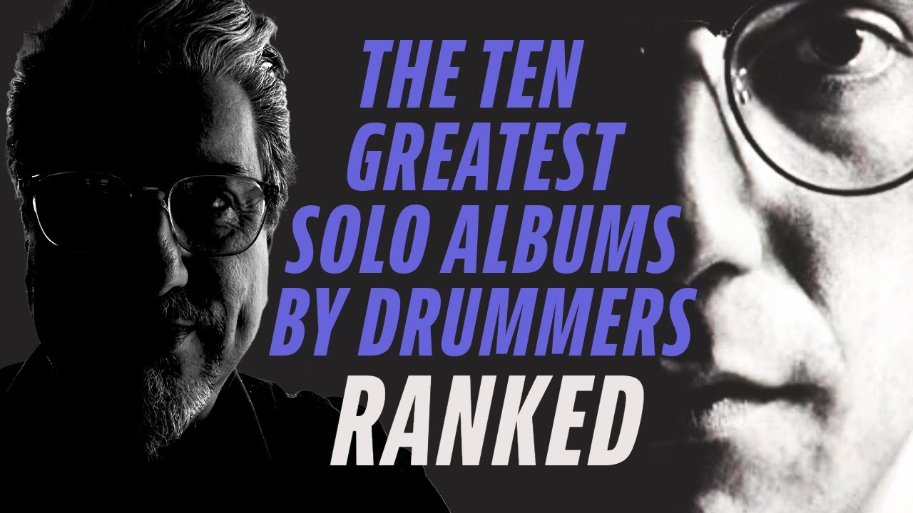 The TEN GREATEST ALBUMS BY DRUMMERS | RANKED