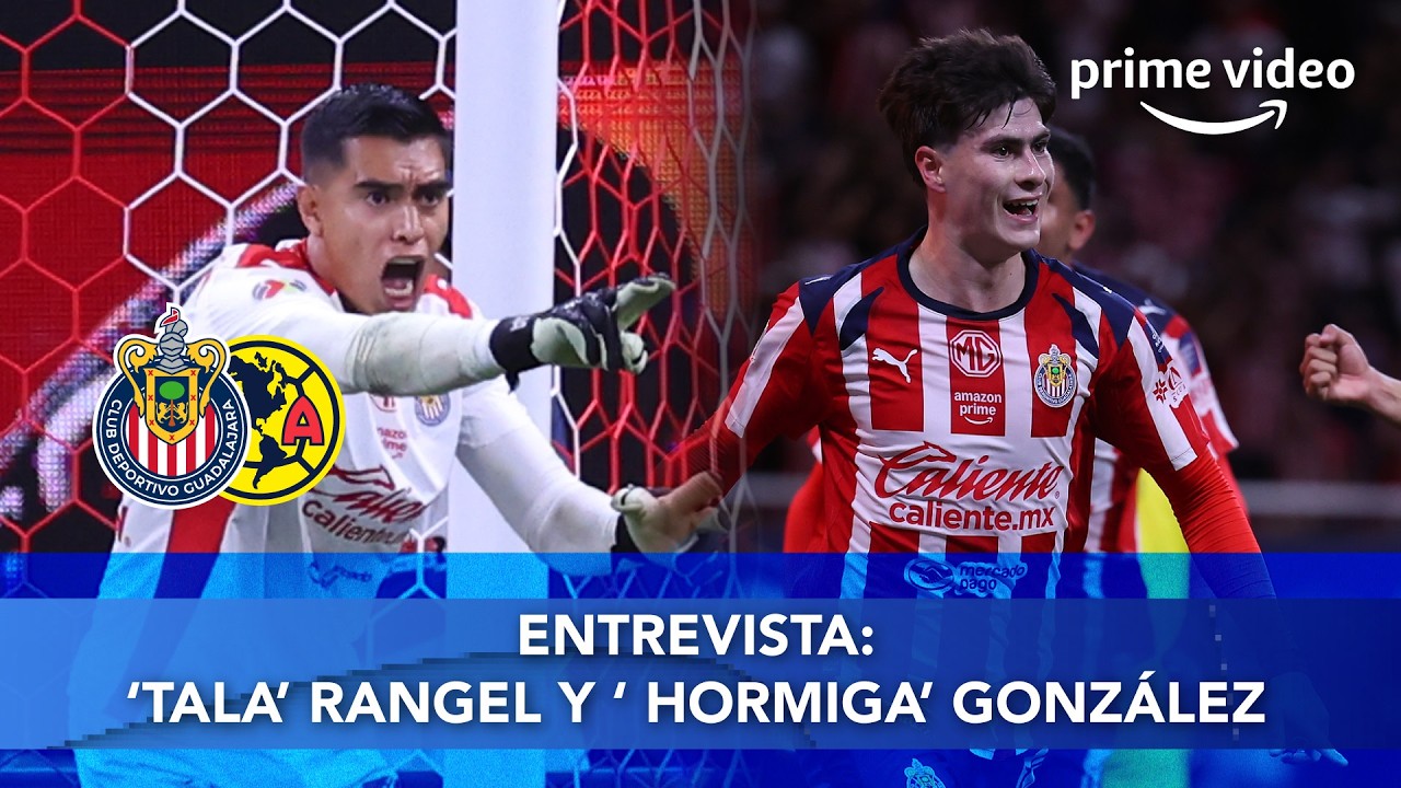 ¿Qué dijeron Armando 'Hormiga' González y Raúl 'Tala' Rangel luego del Chivas 1-0 América?