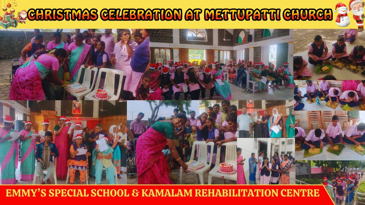 Christmas Celebration at Mettupatti Church | ESS | Kamalam Rehabilitation Centre | SALEM