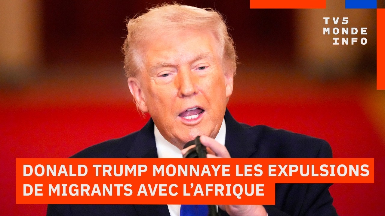 Donald Trump expulse des migrants et l'Afrique encaisse : À quel prix ?