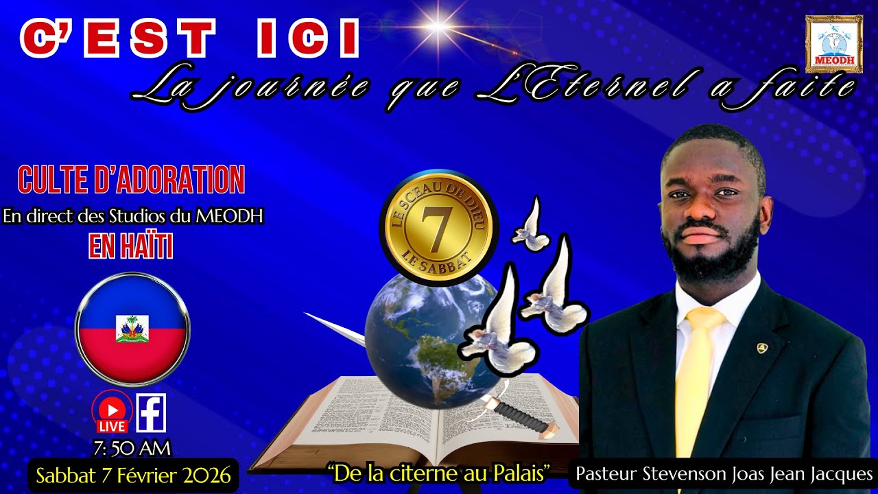Culte d'Adoration live sur MEODH, Haïti (07/02/26)