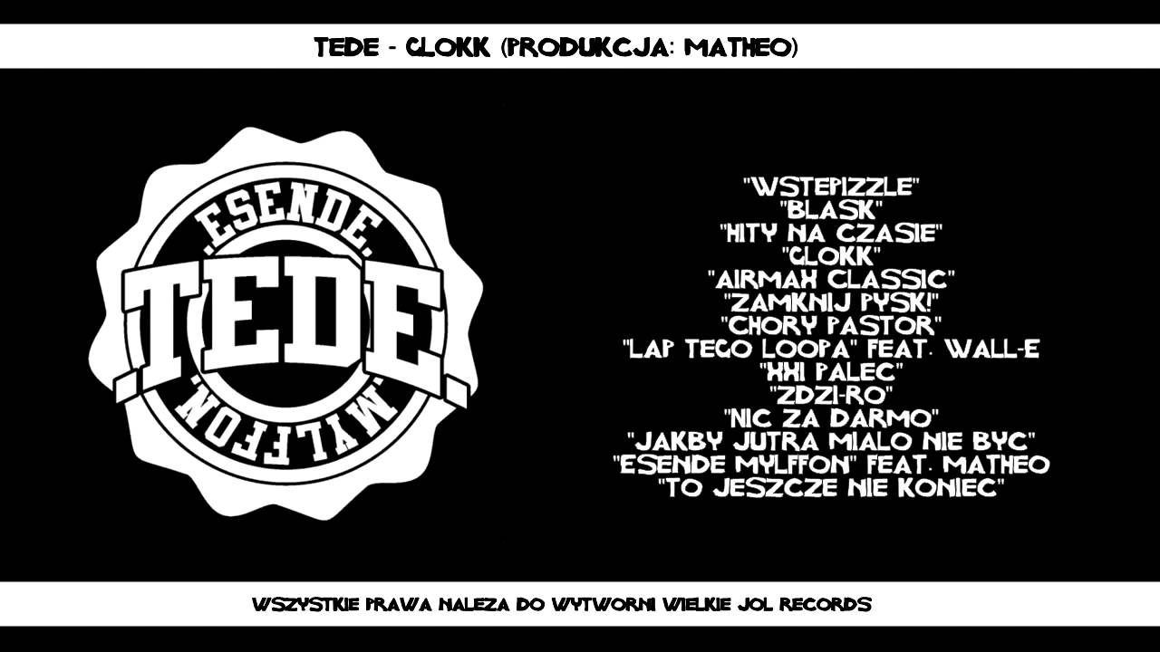 04. Tede - Glokk