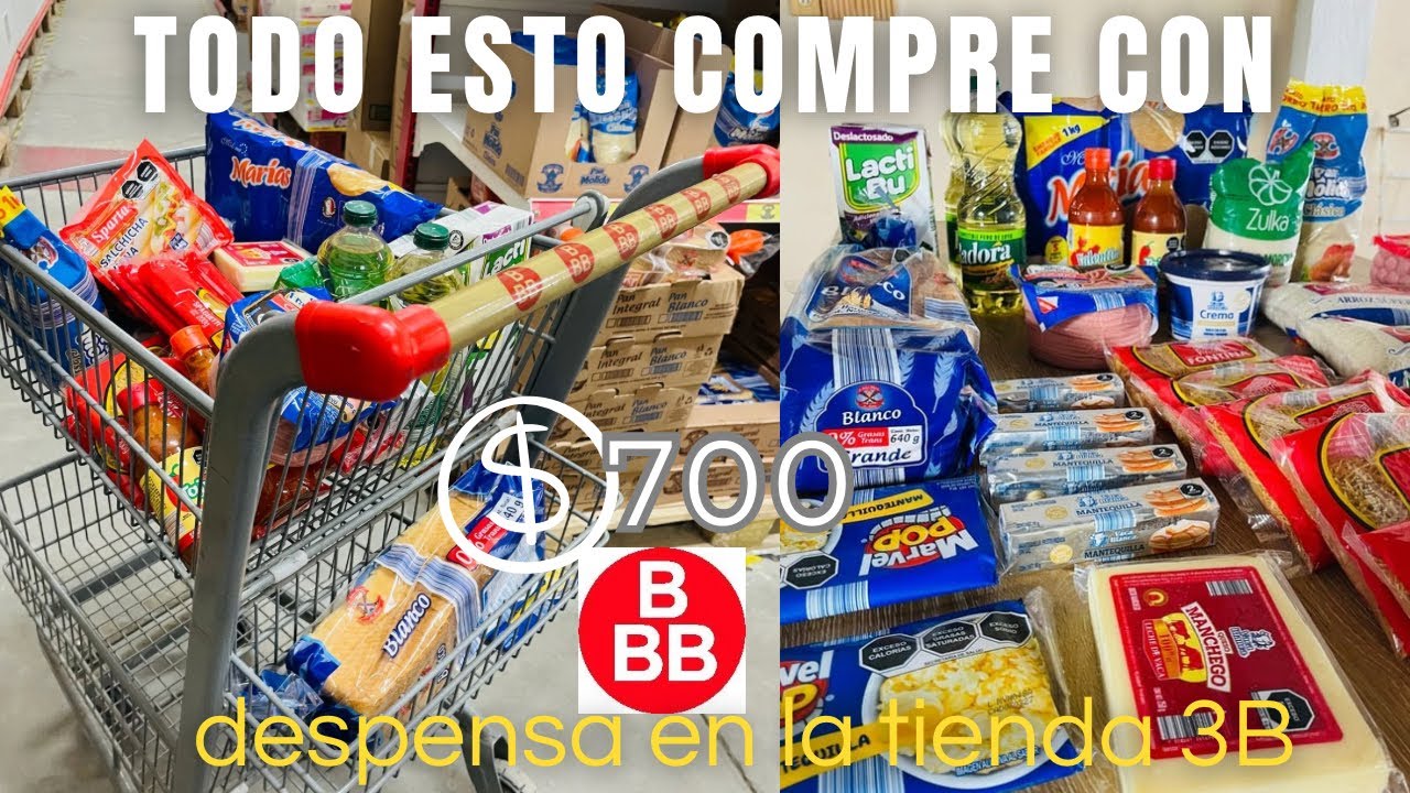 ✅Despensa con poco presupuesto en la tienda 3B TODO ESTO COMPRÉ CON $700 pesos MX 