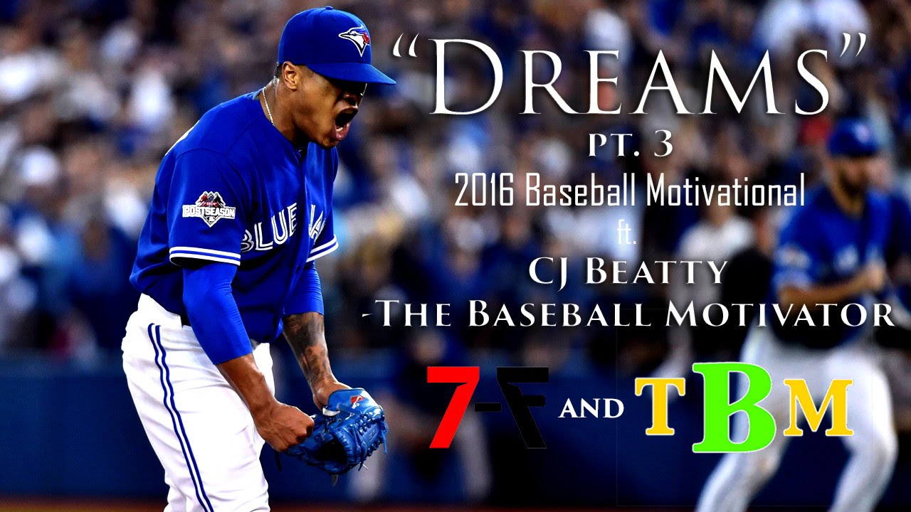 "DREAMS" 2016 Baseball Motivational ft. CJ Beatty | Pt. 3ᴴᴰ