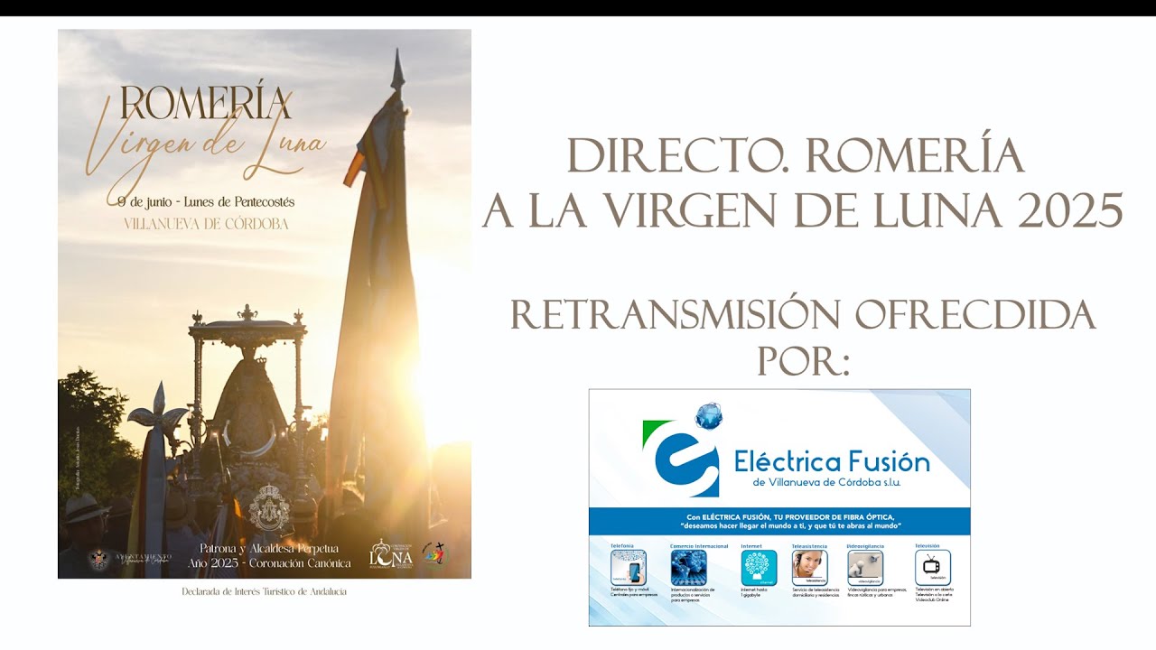 DIRECTO ROMERÍA DE JUNIO A LA VIRGEN DE LUNA 2025