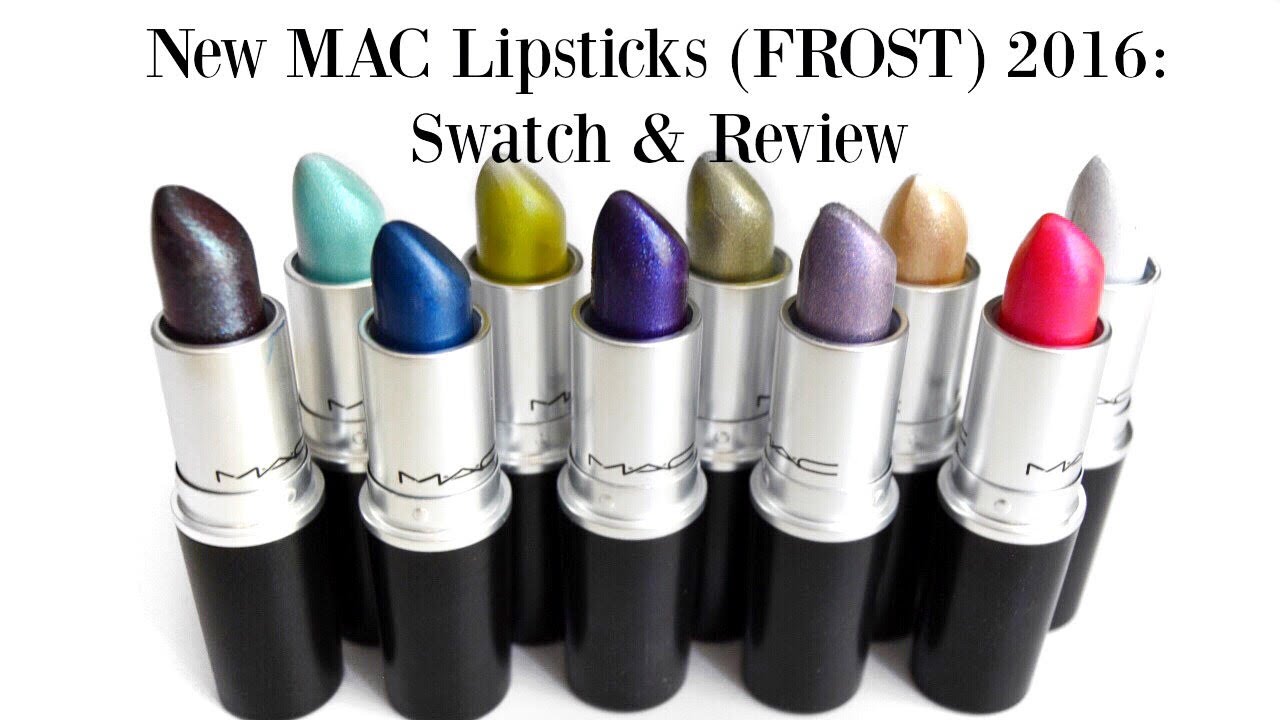 NEW MAC LIPSTICKS 2016 (FROST): SWATCH + REVIEW