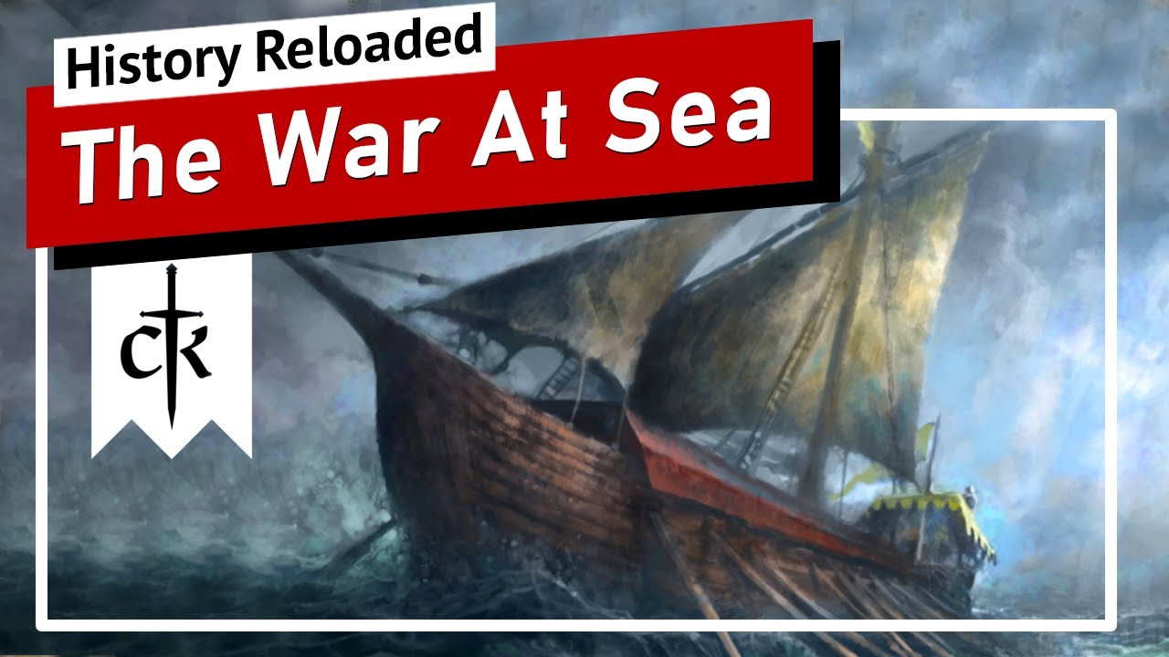 History Reloaded - Navies In The Middle Ages