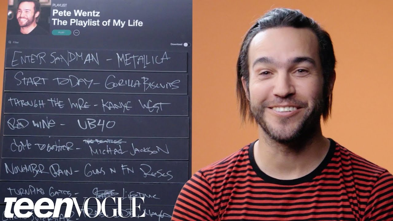 Pete Wentz Creates The Playlist of His Life | Teen Vogue