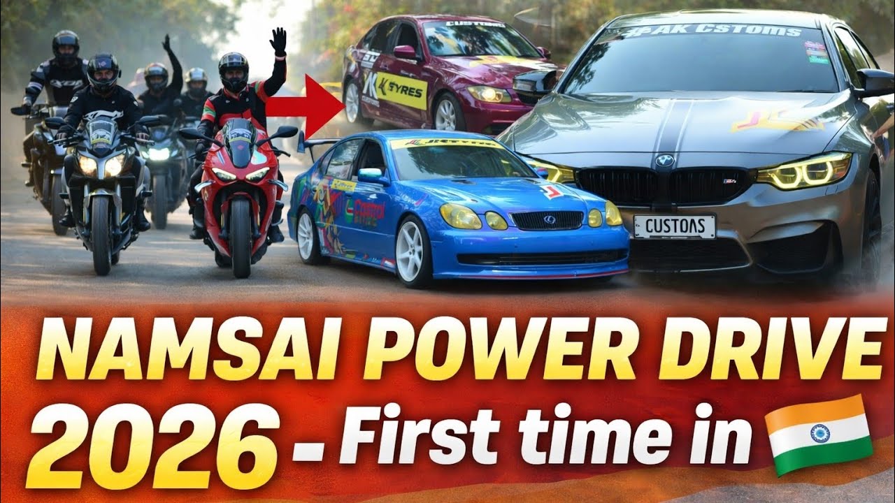 Namsai Power Drive 2026 🔥 First Time in India | Superbikes & Drift Cars