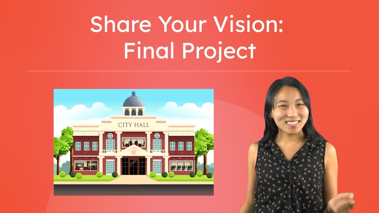 Share Your Vision: Final Project - Planning Your Persuasive Writing Project