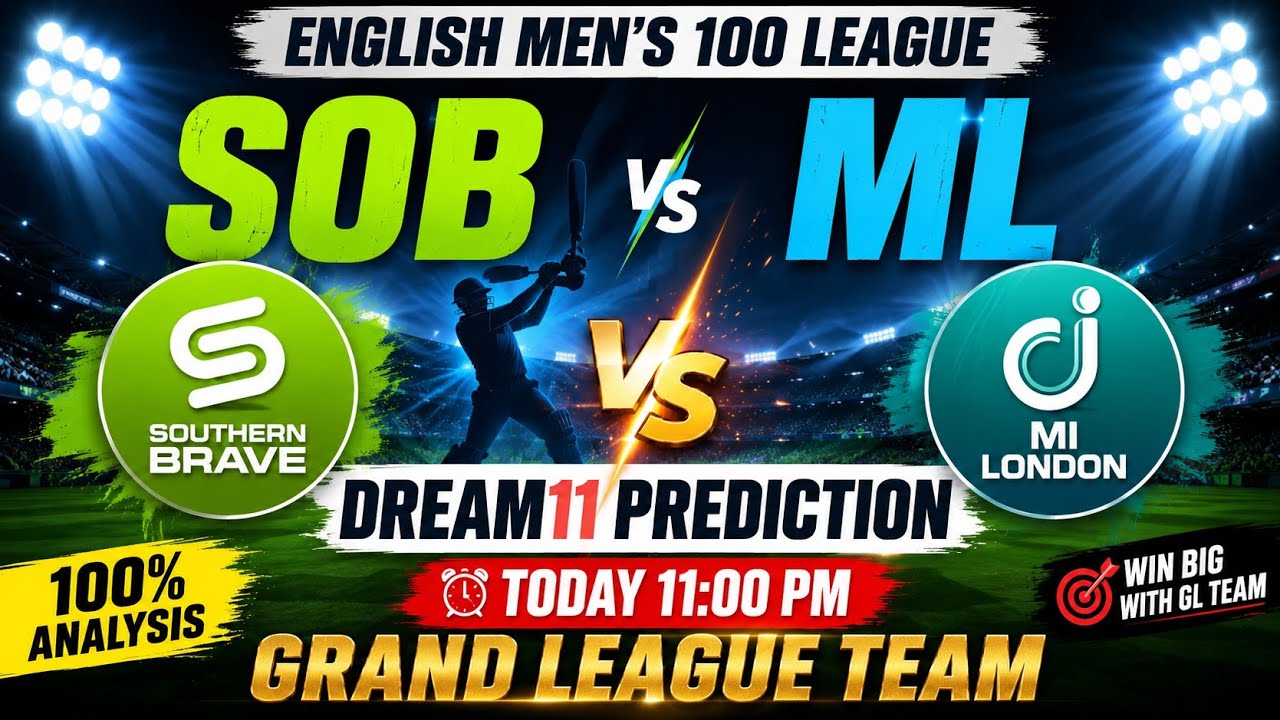 SOB VS ML DREAM11 PREDICTION | SOB VS ML DREAM11 TEAM | SOB VS ML DREAM11 100 MEN'S CRICKET MATCH