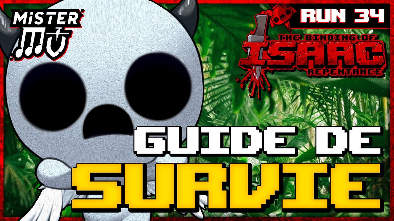 GUIDE DE SURVIE | The Binding of Isaac : Repentance #34