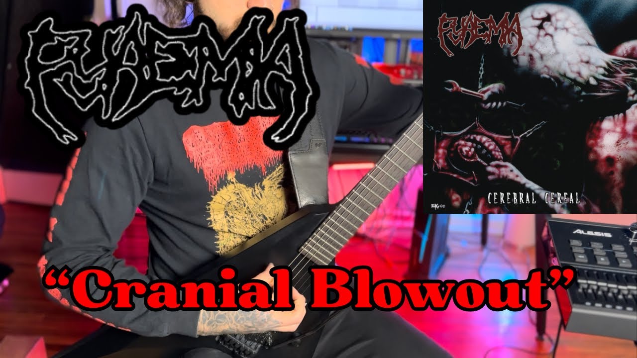Pyaemia - Cranial Blowout - Guitar Cover