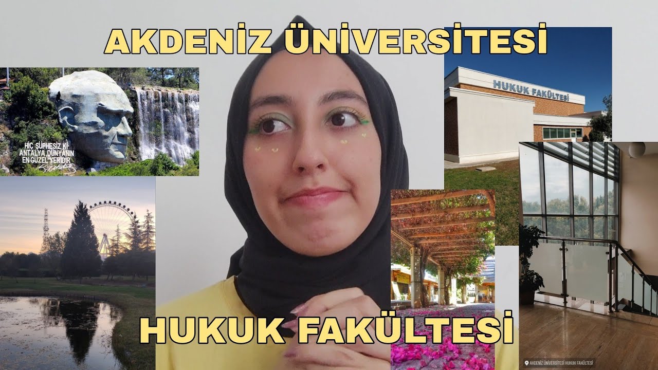Akdeniz Üniversitesi Hukuk Fakültesi? Tercih etmeli misin? #yks2022
