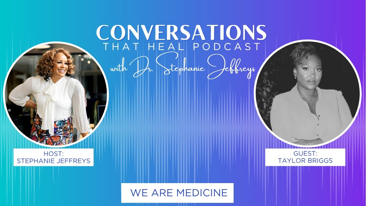 WE ARE MEDICINE