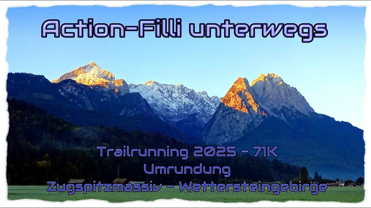 71K Trailrun um das Zugspitzmassiv und Wettersteingebirge | 2200 Hm | 1.Versuch