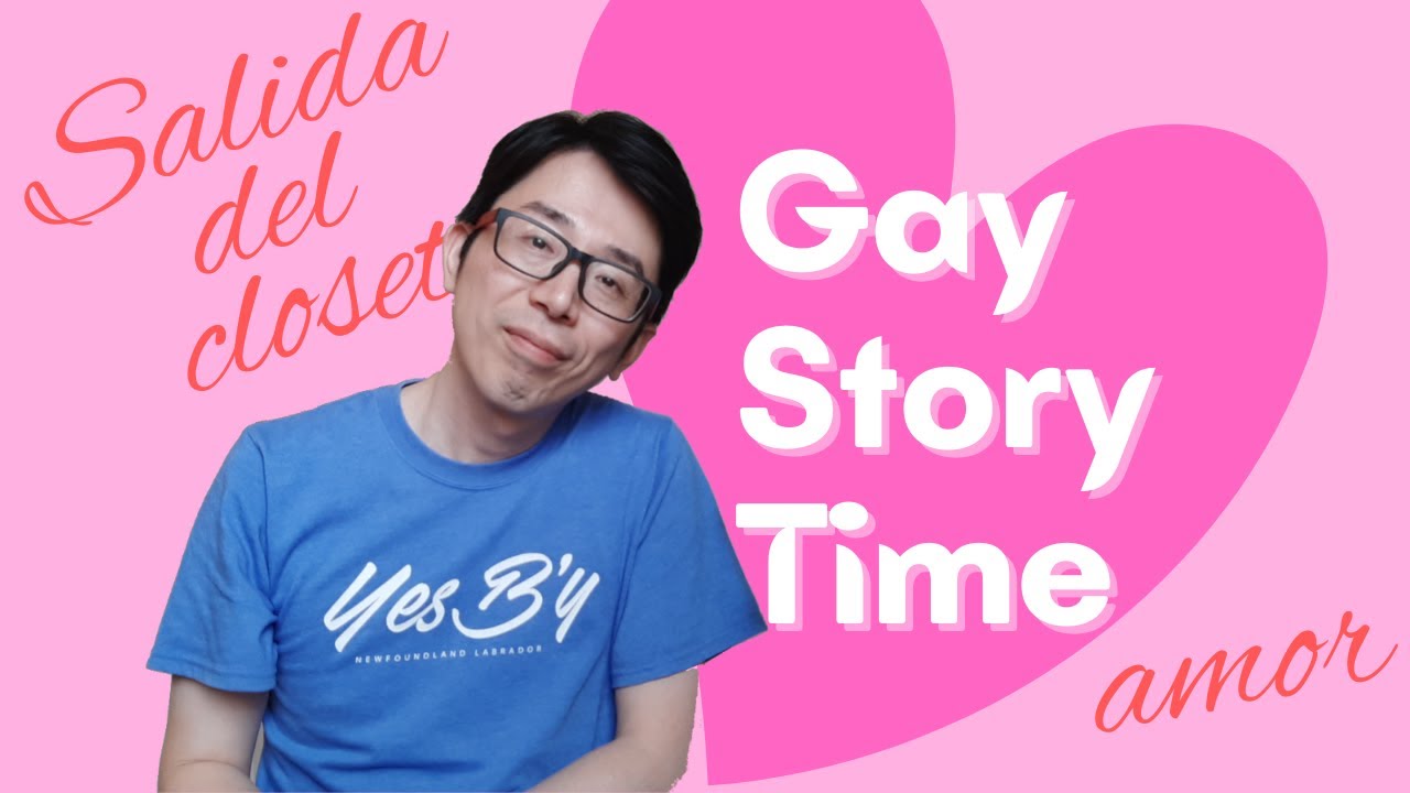 Gay Storytime #2: Relación Tóxica y Salida del Closet a Mis Padres