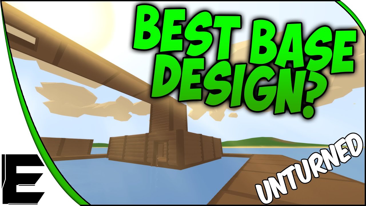 Unturned 3.0 ➤ SURVIVAL GUIDE - Best Base Design? [Advanced Base Building Guide][5]