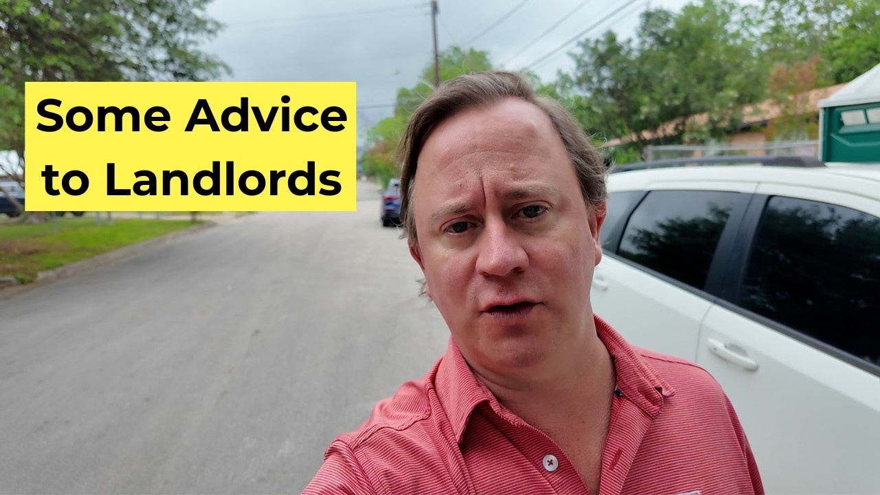 Some Advice to Landlords