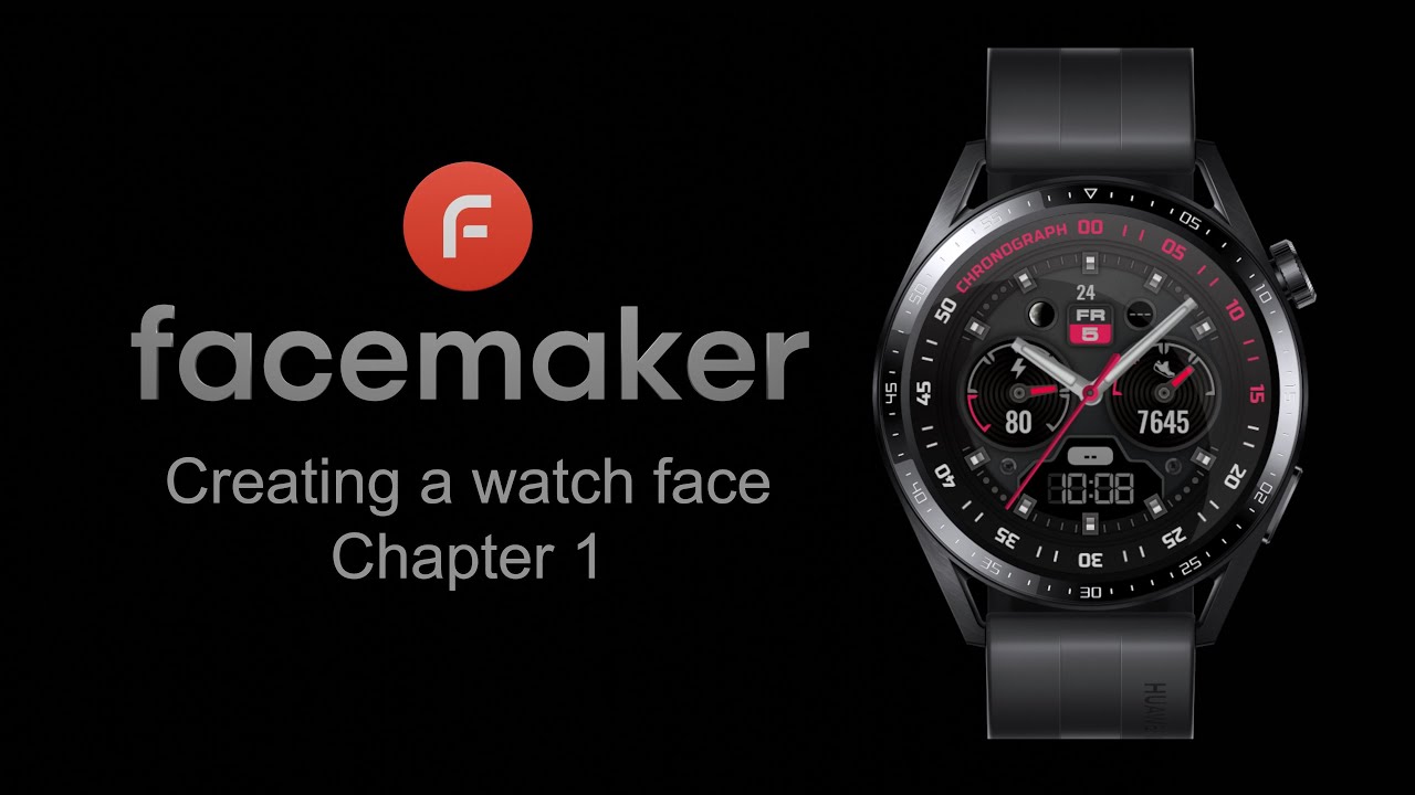 Creating a Watch Face - Chapter 1