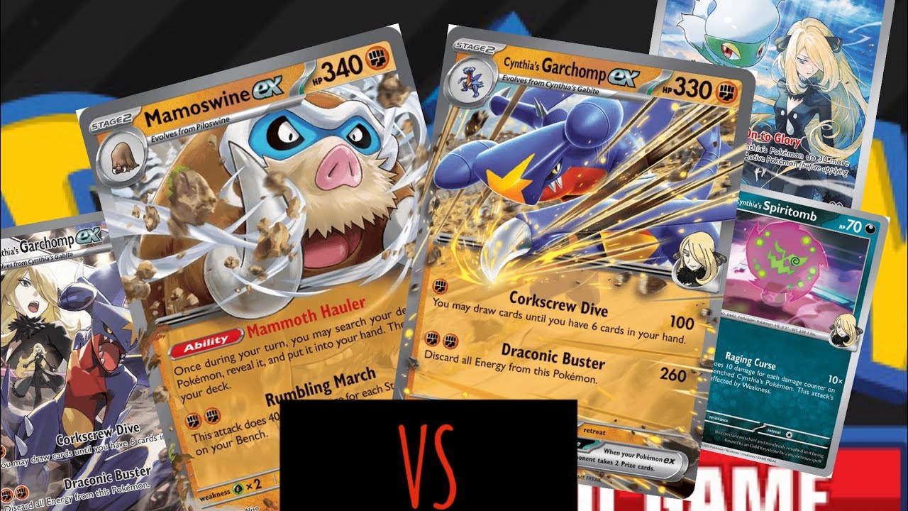 Tank 🆚 Tank! Mamoswine ex/Cynthia's Garchomp ex vs. Cynthia's Garchomp ex | Deck List at Description