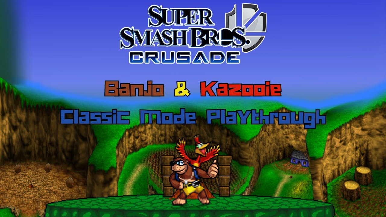 Super Smash Bros. Crusade 9.5  - Banjo & Kazooie Classic Mode Playthrough