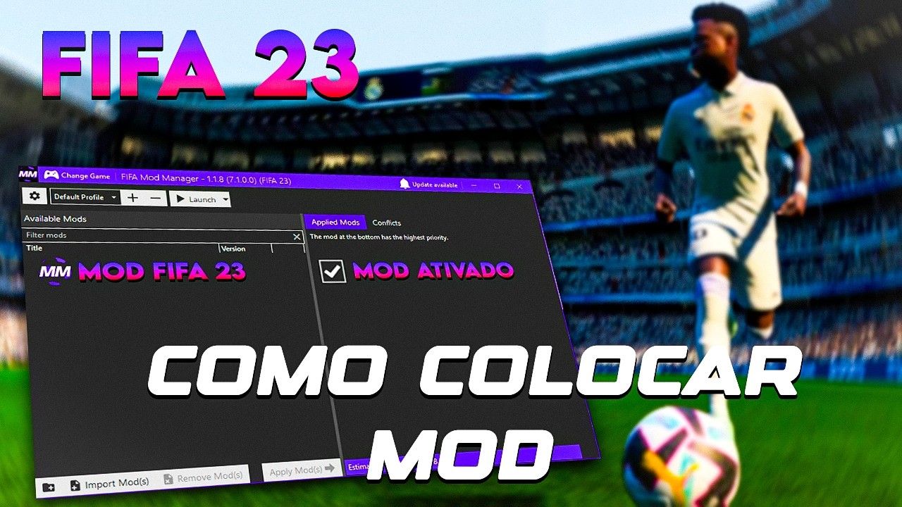 QUER INSTALAR MODS NO FIFA 23? VEJA COMO FAZER!