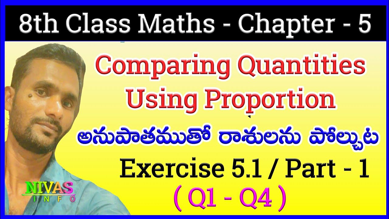 8th Class Math's | Chapter 5 | Exercise 5.1 | Part 1/Q1-Q4 ) | Comparing Quantities Using Proportion