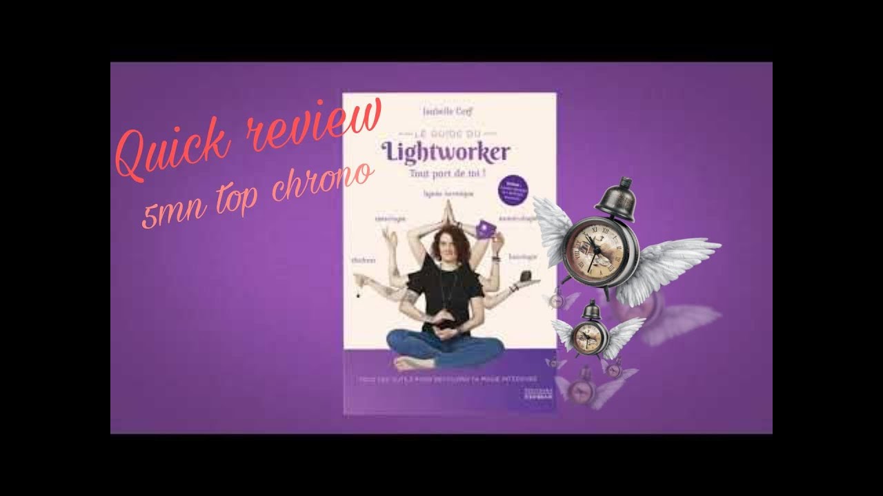 Quick review : le lightworker d'Isabelle Cerf