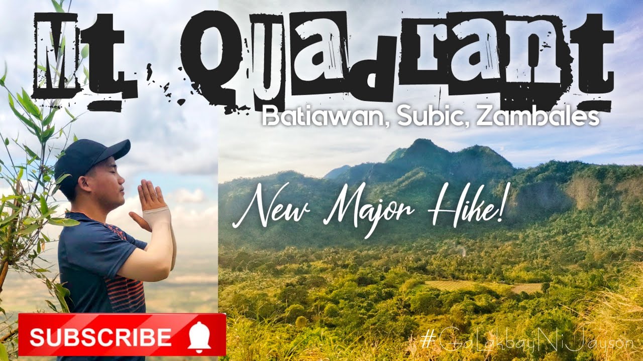 Mt. Quadrant (Batiawan, Subic, Zambales) New Major Hike