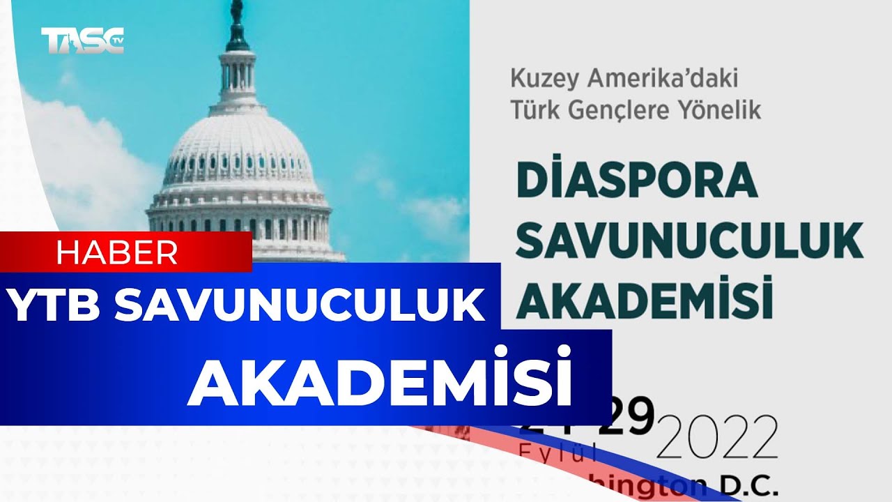 YTB Savunuculuk Akademisi 24-29 Eylülde Washington D.C’de
