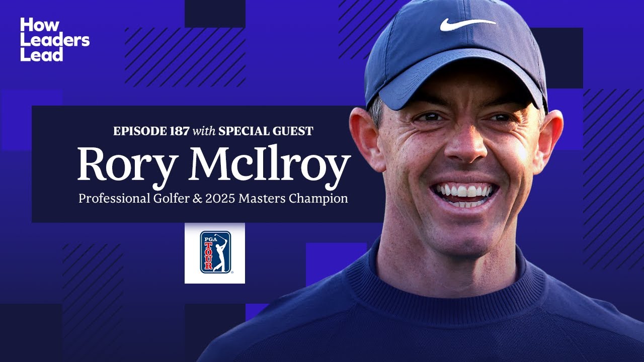 Rory McIlroy on Leadership, Pressure & Changing Your Mind