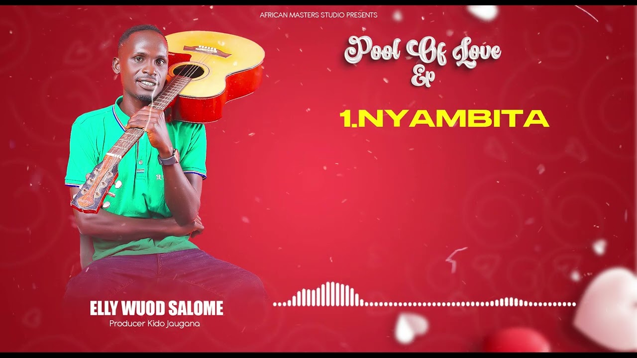 NYAMBITA  BY ELLY WUOD SALOME(OFFICIAL VISUALIZER)