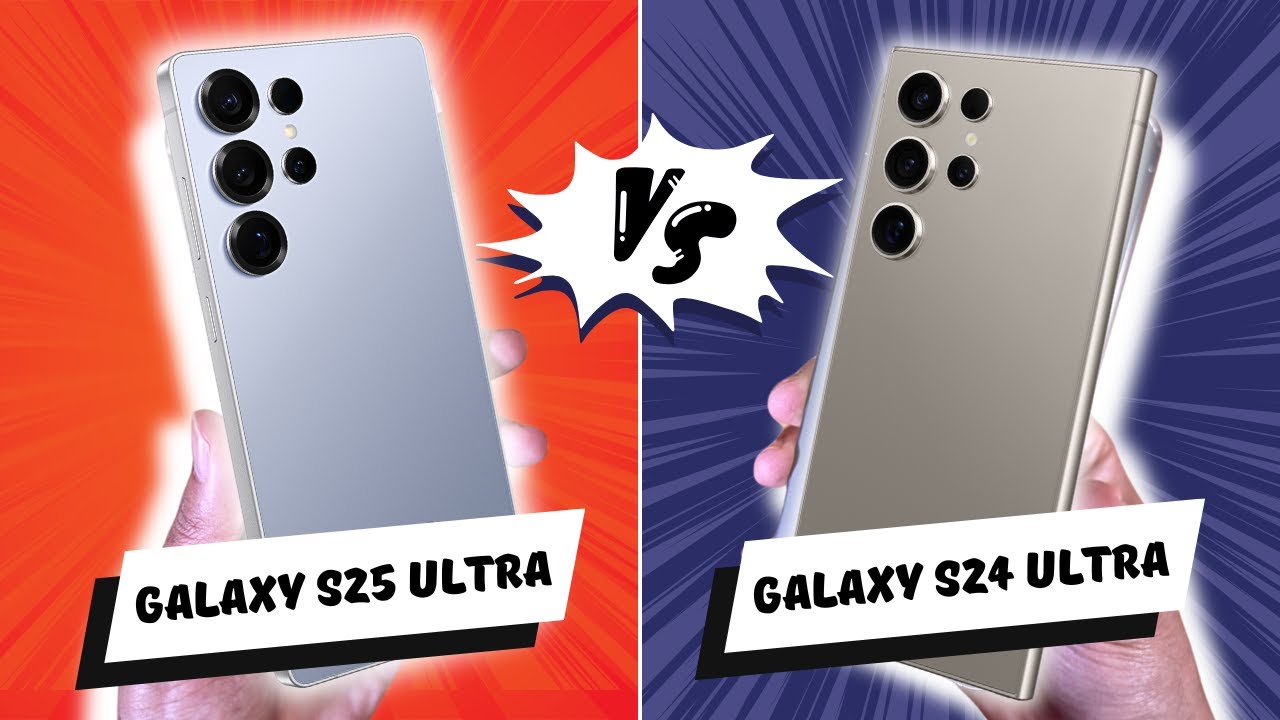 SAMSUNG Galaxy S25 Ultra VS S24 Ultra : ATTENTION Ne vous trompez pas !