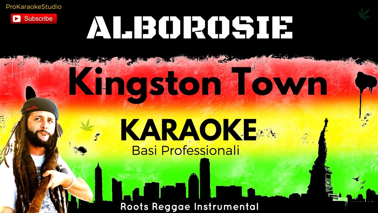 KINGSTON TOWN (Alborosie) BASE KARAOKE Professionale + CORI e TESTO Hd