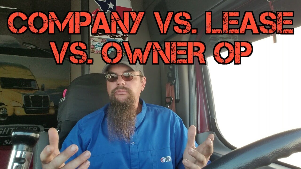 Company vs. Lease vs. Owner op.  The basics.