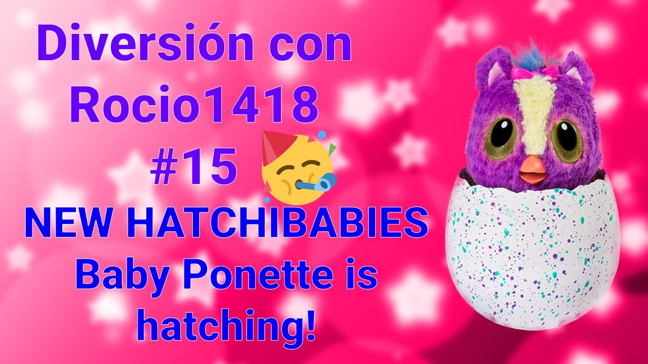 NEW HATCHIBABIES Baby Ponette is hatching!